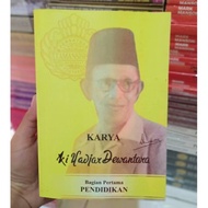Bagian pertama Pendidikan - Karya Ki Hajar Dewantara