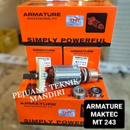 ARMATURE MAKTEC MT 243 / ANGKER BUAT CUT OFF MAKTEC MT 243 / ARMATURE CUT OFF MAKTEC MT243 MERK TNT