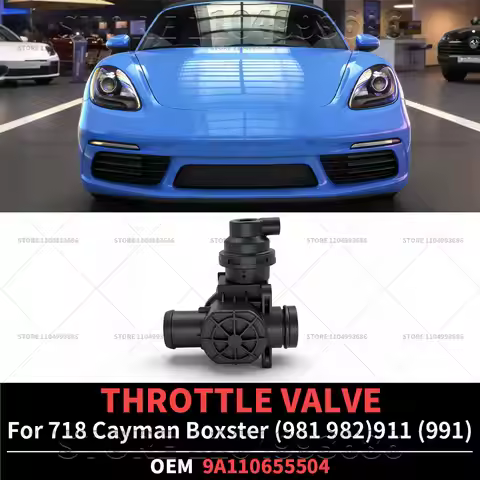 For Porsche 2014-2025 718 Boxster Cayman (981 982) 2012-2019 911 (991) THROTTLE VALVE OEM 9A11065550