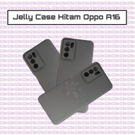 Jelly Case Hitam Oppo A16 - Silikon Oppo A16 - Softcase Oppo A16