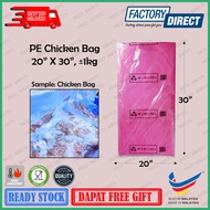 PE Plastic Chicken Bag (Thick Thin) / Plastik Bungkus Ayam & Ikan 20x30" (1 KG)