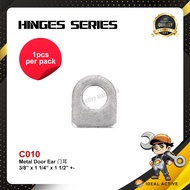 1PCS METAL DOOR EAR 3/8'' x 1 1/4'' x 1 1/2'' C010