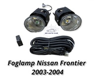 ไฟตัดหมอก NISSAN FRONTIER 2002 2003 2004 สปอร์ตไลท์ นิสสัน ฟรอนเทียร์ foglamp Nissan Frontier