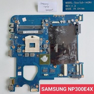 MAINBOARD SAMSUNG Np300 Np300e NP300E4X Mobo Motherboard Mesin Laptop