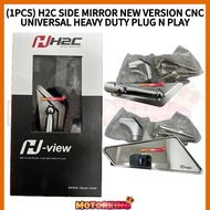 (1PCS) H2C SIDE MIRROR NEW VERSION 2025 CNC SIDE MIRROR UNIVERSAL HEAVY DUTY PLUG N PLAY CERMIN SISI