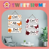 CTRL ALT DEL Quote Motivational Word Hanging Decoration