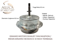 DINAMO HEXSOS FAN MASPION / MESIN DINAMO HEXSOS 8-12 INCH TEMBAGA