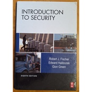 2nd hand hardcover book – INTRODUCTION TO SECURITY, 8th Edition, 2008 Robert J.Fischer, Edward Halib