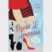 Dress 2 Impress: A Jennifer Cloud Novel