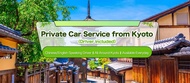 Kyoto Private Car Rental with Driver