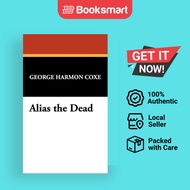 Alias The Dead - Hardcover - English - 9781434467058