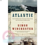 Atlantic: Great Sea Battles, Heroic Discoveries, Titanic Storms and a Vast Ocean of a Million Storie