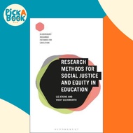 Research Methods for Social Justice and Equity in Education by Professor Liz Atkins (UK edition, har