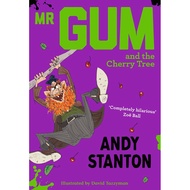 Mr Gum and the Cherry Tree/Andy Stanton [Lizhu Foreign Language Bookstore]