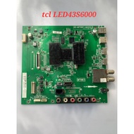 MAIN BOARD FOR TCL TV LED43S6000