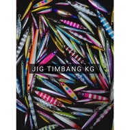 Jig lelong Timbang Kilo (KG)