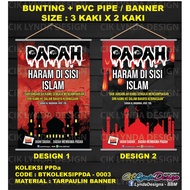 PRE-ORDER - BANNER ATAU BUNTING + PVC PIPE - KOLEKSI PPDA (DADAH) SEKOLAH