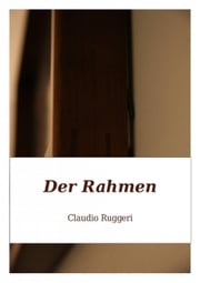 Der Rahmen Claudio Ruggeri