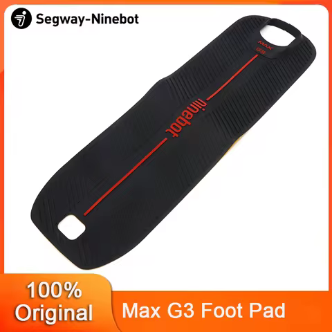 Original Foot Pad For Ninebot By Segway MAX G3 G3E G3D Electric Scooter Foot Mat Non-slip Silicone R
