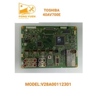 TOSHIBA TV MAIN BOARD 40AV700E