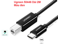 Cáp USB-C to USB-B 2.0  (  1.5M Ugreen 40417 / 2m  Ugreen 50446  ) Chính Hãng