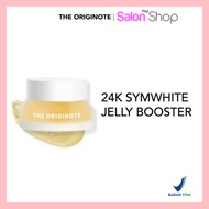 The Originote 24k Symwhite Jelly Booster - Serum Moisturizer