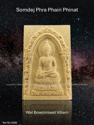 0595 Thailand Buddha Amulet 泰国佛牌. Somdej Phra Phairi Phinat. Somdej Phra Wanrat. Wat Bowonniwet Viha