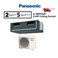 Panasonic 2.0HP S-18PF2H5 / U-18PS2H5-1 Ceiling Ducted Air Conditioner Inverter / Air Cond AC