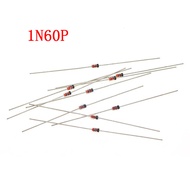 100PCS 1N60 1N60P Schottky Germanium Diode TV Radio FM Detection