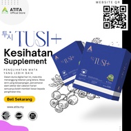 ATITA SG NEW TUSI + Eye Health TUSI Supplement ORIGINALs  SG