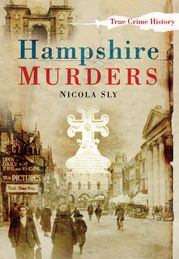 Hampshire Murders Nicola Sly