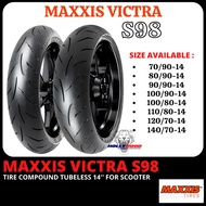 TAYAR SCOOTER MAXXIS VICTRA S98 14" TUBELESS TYRE RACING DUAL COMPOUND MAXXIS F1 TIRE EGO NMAX NVX X