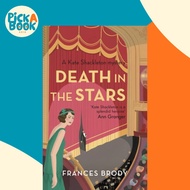 Death in the Stars - Book 9 in the Kate Shackleton mysteries by Frances Brody (UK edition, paperback