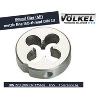 Volkel Round Dies (Mf) 44 ~ 52 Metric Fine ISO-Thread DIN 13 [DIN 223 (DIN EN 22568)] HSS Tolerance 