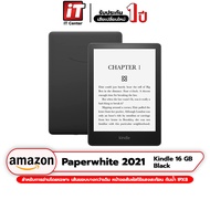 (รับประกันศูนย์ 1 ปี) Amazon Kindle Paperwhite 2021 8GB 16GB 32GB เครื่องอ่านหนังสือ หน้าจอขนาด 6.8 นิ้ว 300 PPI กันน้ำมาตรฐาน IPX8  #itcenter