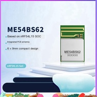 ME54BS62 NRF54L15 SoC Arm -M33 BLE 6.0 Module SPI I2S UART Sidewalk Transmission Wireless Bluetooth 
