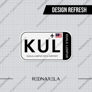 Kuala Lumpur Intl Airport Code KUL Sign Sticker