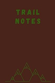 Trail Notes: Granola Camping Hiking Field Notes Notebook