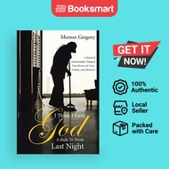 I Think I Gave God A Ride To Work Last Night - Paperback - English - 9781504336116