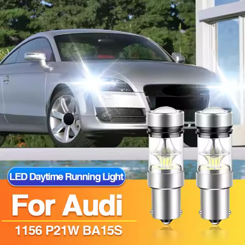 2PCS 1156 P21W LED Daytime Running Light for Audi TT 8J3 8J9/A3 8P/A4 B7/A6 C6/A8 4E/Q7/TT 8J, BA15S