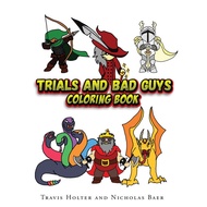 Trials And Bad Guys Coloring Book - Paperback - English - 9781535604178
