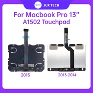 Original A1502 Touchpad Trackpad With Cable For Macbook Pro Retina 13" A1502 2013 2014 2015 Year