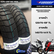 ยาง Eurogrip 🐝 BEE WILD 🐝 ยางสกู๊ตเตอร์สายลุย  🛵💨 ADV350 Xmax300  Forza300/350