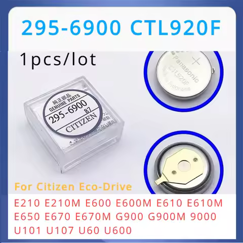 CTL920 295-6900 CTL920F 295 6900 295-69 Eco-Drive Watch Rechargeable Battery capacitor Eco Drive Cit