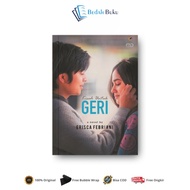 HT - Novel KISAH UNTUK GERI (New Cover) ORIGINAL