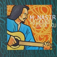(CD-R) M NASIR - SRIKANDI CINTAKU