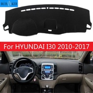 【CW】สำหรับ HYUNDAI I30 2010 2011 2012 2013 14 2017ภายในรถ Auto Dash แผ่นรองรีด Dashmat Pad พรมม่านบังแดด Dash แผ่นรองรีด FIT ร้อน 1 1