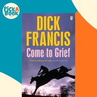 [100% Original Books] - Come To Grief by Dick Francis (UK edition, paperback)