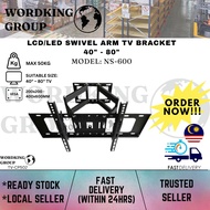 LCD/LED SWIVEL ARM TV BRACKET 40" - 80" MODEL: NS-600 (TV-CP502)