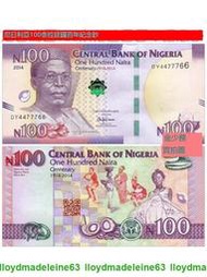 尼日利亞100奈拉 2014年建國百年紀念鈔非洲紙幣保真 世界錢幣收藏